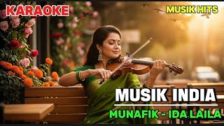MUNAFIK - IDA LAILA (KARAOKE)TERBARU 2026 By Musik hits 