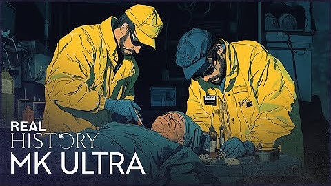 MK Ultra: The CIA's Secret LSD Experiments