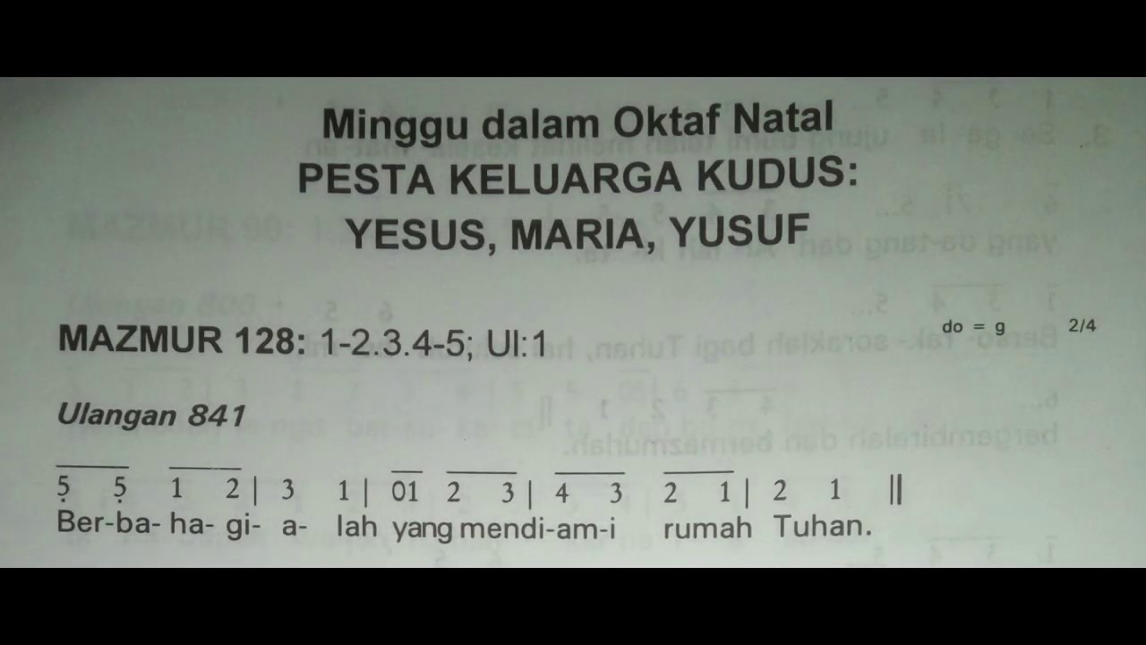 Mazmur Tanggapan - 29 Desember 2019 - PS. 841 - Berbahagialah yang mendiami rumah Tuhan