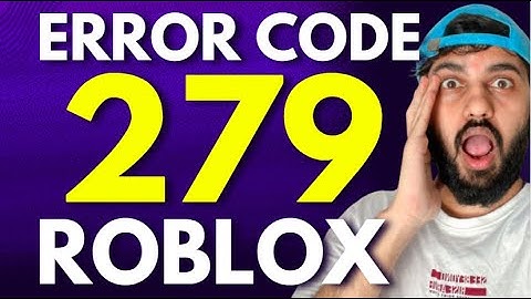 Hoe foutcode 279 Roblox PC te verhelpen [BIJGEWERKT]