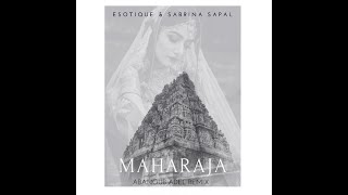 Esotique & Sabrina Sapal - Maharaja (Abanoub Adel Remix) Resimi