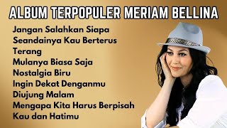 Download Lagu Meriam Bellina Full Album Terpopuler | Kumpulan Lagu Nostalgia 80an Terbaik MP3 Download Lagu Meriam Bellina Full Album Terpopuler | Kumpulan Lagu Nostalgia 80an Terbaik MP3