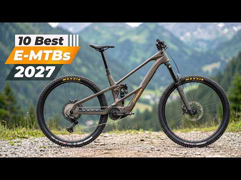 Top 10 Best Electric Mountain Bikes for 2027
