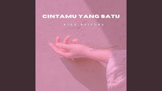 CintaMu Yang Satu