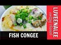 How to make fish congee | Fish Porridge Recipe Chinese | Fish Congee | Fish Porridge