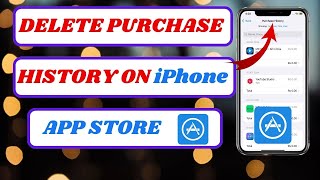 How to Delete Purchase History on iPhone App Store 2026|Delete Purchase History on iPhone App Store