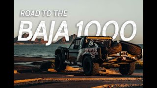 ROAD TO THE BAJA 1000 EP 1: ORIGINS