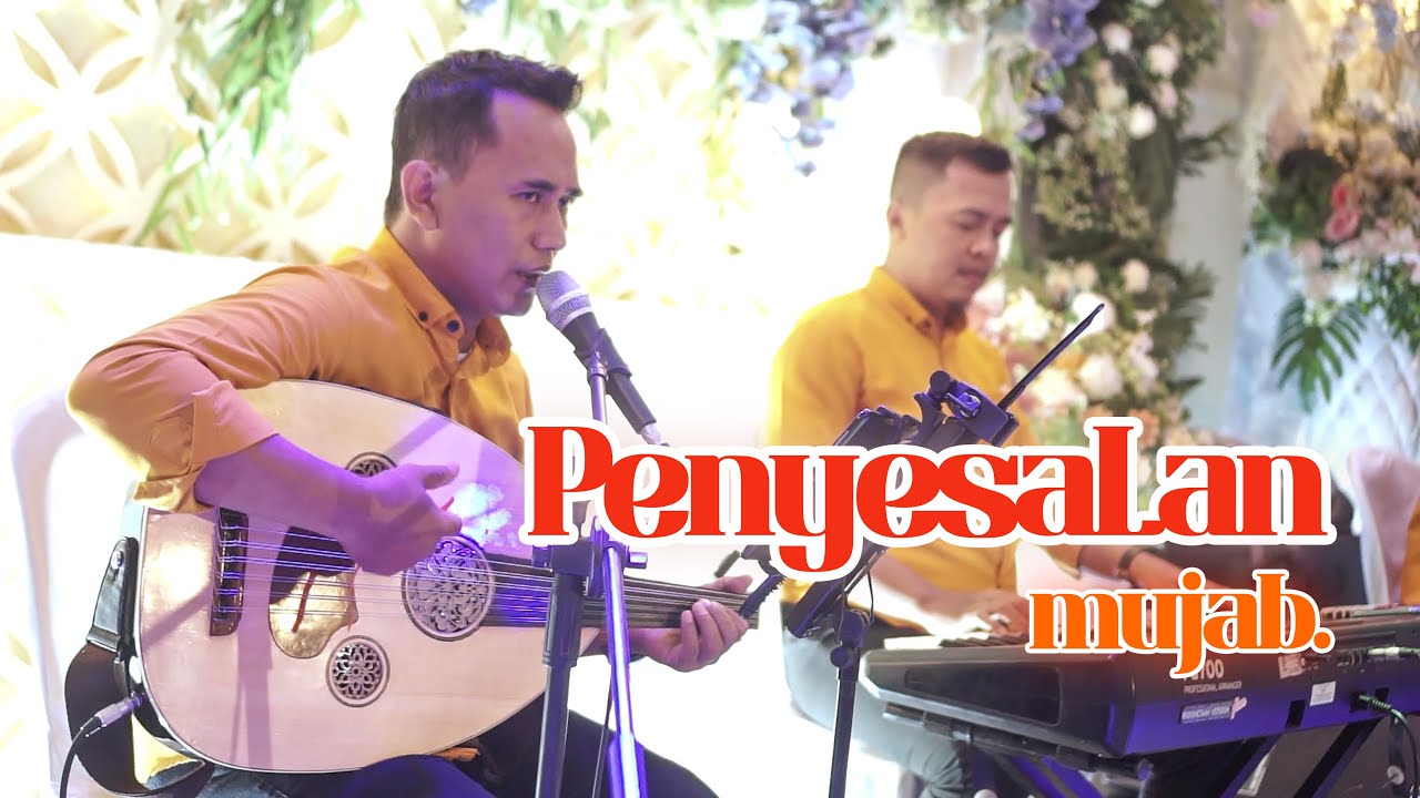 MUJAB - PENYESALAN ( CIPT. HASAN BASRI ) LIVE IKA ENTERTAINMENT