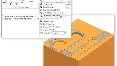 Save IPW as Facetted Body in NX CAM