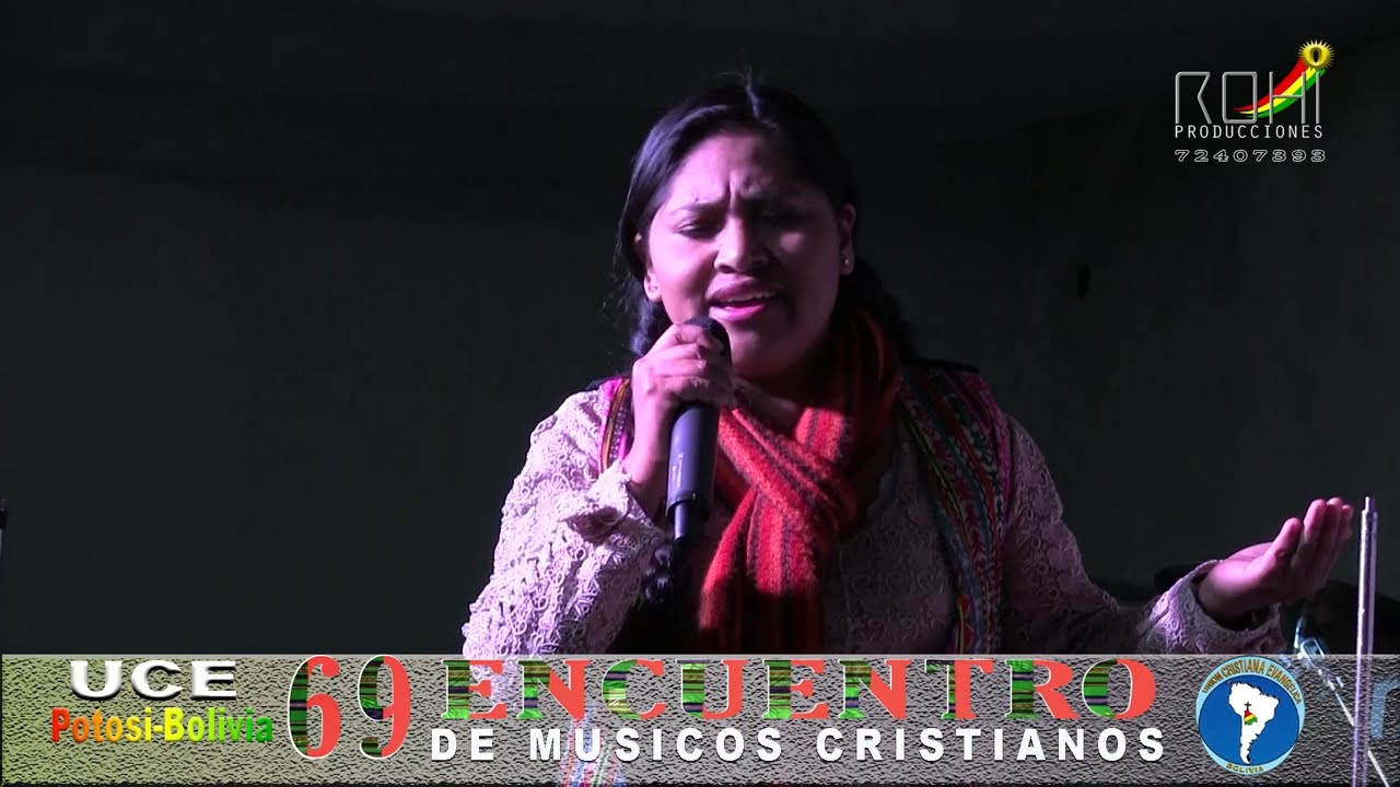 Hermana Victoria Cuellar en Vivo Potosi - 69 Encuentros de Musica Cristiana [ ROHI Producciones
