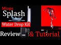 Miops Splash Water Drop Kit (New Version) Gear Review and Tutorial