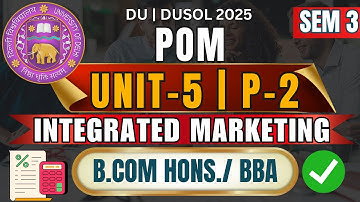 POM Unit 5 Part 2 | Integrated Marketing Communication -IMC | BCom Hons Sem 3 | DU  Exam Preparation