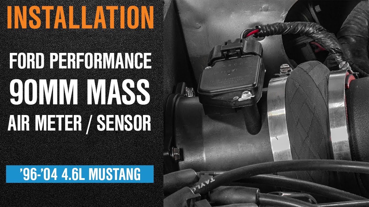 1996 presidential election Install 1996-2004 Mustang 4.6L Ford Performance 90mm Mass Air Meter/Sensor