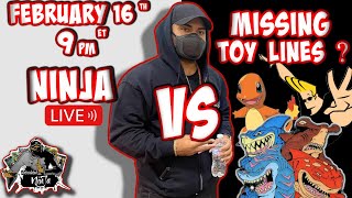 Ninja Live Ep.7 - Missing Toy lines @ArticulatedNinja