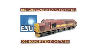 Class 37 Proto Drive Sound File Now Available For ESU Decoders.