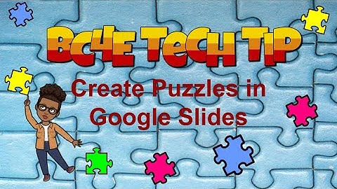 How to Create Puzzles in Google Slides