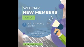 NACHW New Member Webinar December 2022