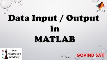 Lecture 05 Data Input Output in MATLAB