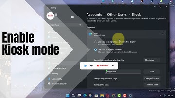 How to Enable Kiosk mode on Windows 11