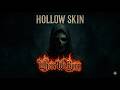 Where We Burn - Hollow Skin (Official Lyric Video)