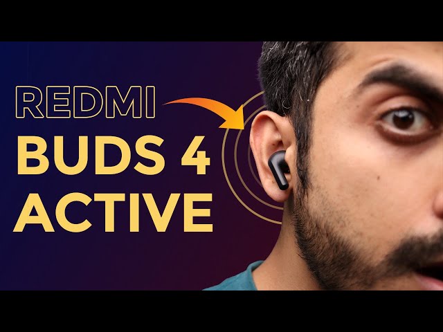 Redmi Buds 4 Active review: Superb ENC at a ridiculously low price