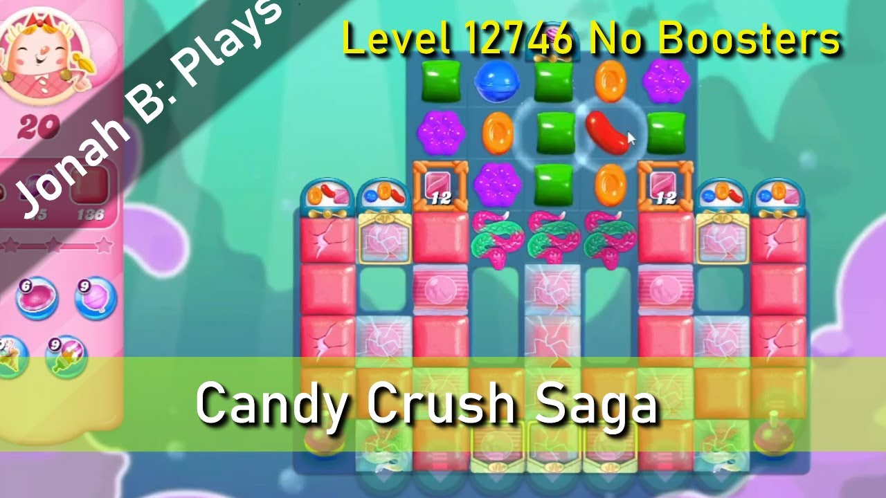 Candy Crush Saga Level 12746 No Boosters - YouTube