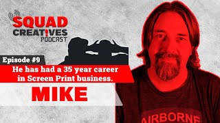 彼はスクリーン印刷ビジネスで35年のキャリアを持っています