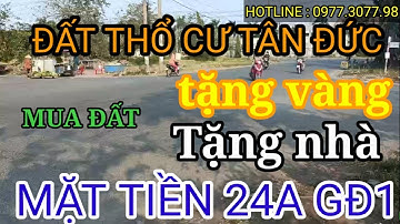 đất thổ cư mặt tiền 24a thuộc giai đoạn 1 kdc tân đức | đức hòa