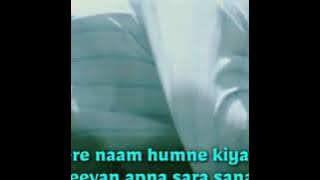 Lagu india enak didengar tere naam lirik dan terjemahan