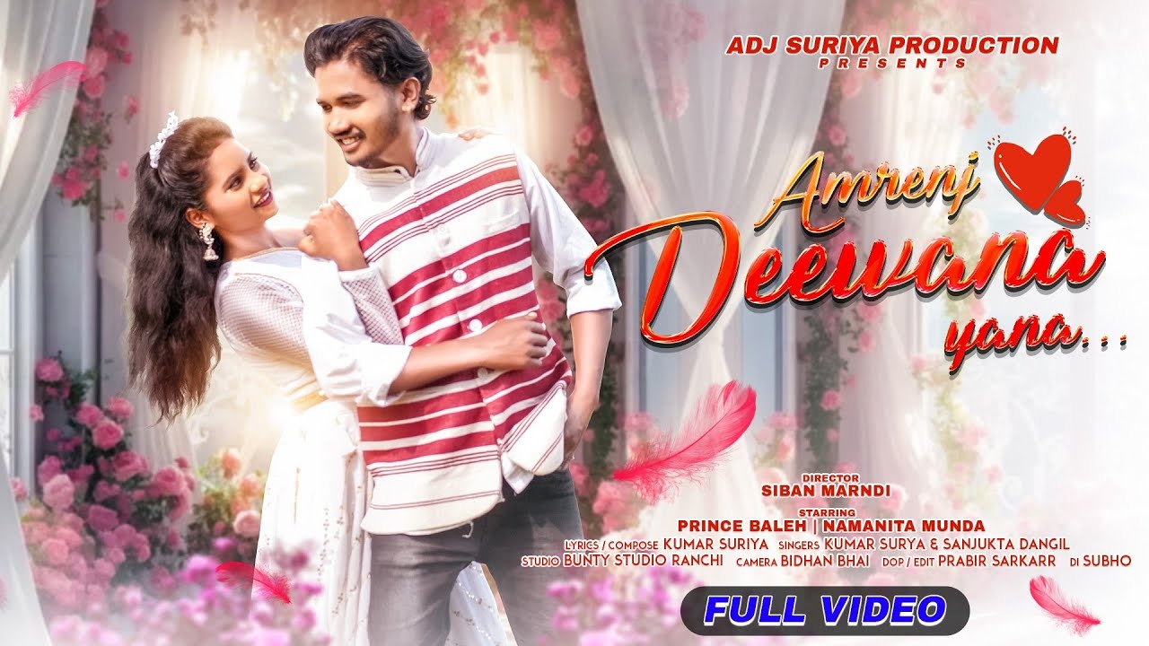 AMRENJ DEEWANA YANA || NEW HO SONG FULL VIDEO || PRINCE BALEH &NAMANITA || HO ROMANTIC VIDEO SONG ||