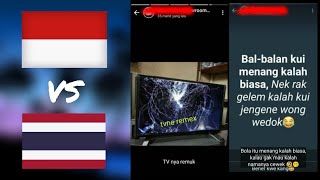 KUMPULAN STORY WA REAKSI SUPORTER INDONESIA VS THAILAND FINAL AFF 2021