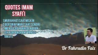 Qoute Imam Syafi'i / Dr Fahrudin Faiz/ngaji filsafat #ngajibareng
