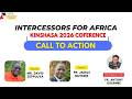 Kinshasa 2026 Conference Call To Action Intercessors For Africa 