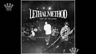 [EGxHC] Lethal Method - Can't Let You Down - 2024 (Full EP)