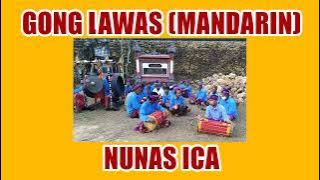 NUNAS ICA ~ GONG LAWAS ALBUM MANDARIN #Aryans Official