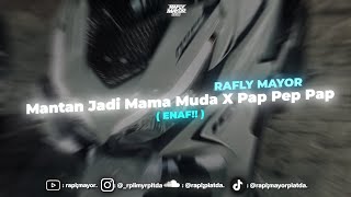 Download Lagu Mantan Jadi Mama Muda X Pap Pep Pap ( ENAF!! ) -rapl¡mayor Download Lagu Mantan Jadi Mama Muda X Pap Pep Pap ( ENAF!! ) -rapl¡mayor