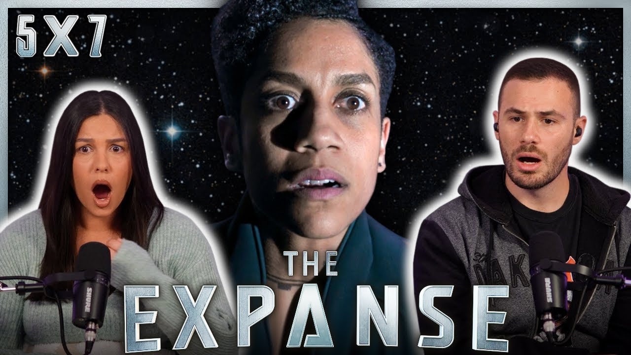 This Was HEAVY... | The Expanse 5x7 Reaction