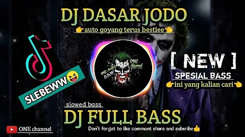 DJ DASAR JODO FULL BASS || DJ SUNDA REMIX TERBARU FULL BASS  2022