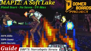 DBP73 MAP12: A SOFT LAKE - UV-Max Guide (BRUTAL Slaughter! 300+ Monsters! Pistol Start) screenshot 5