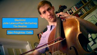 Blackbird (The Beatles) / Alex Prizgintas / Cello Looping