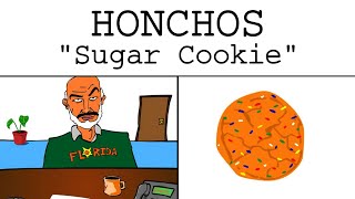 HONCHOS - 'Sugar Cookie' by MENTAL STUDiOS 6,366 views 8 months ago 2 minutes, 18 seconds