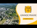 Top 10 best tourist places to visit in grande prairie  canada  english