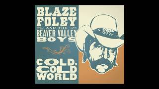 Blaze Foley - 'In the Misty Garden/I Should Have Been Home With You' (Official Audio)
