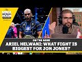 Ariel helwani what fight is biggest for jon jones  the mma hour  on the nose