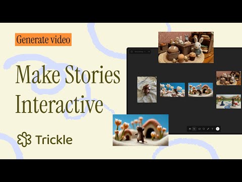 Make Your Story Interactive - Trickle Magic Canvas
