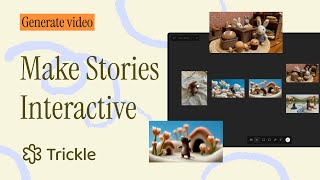 Make Your Story Interactive - Trickle Magic Canvas