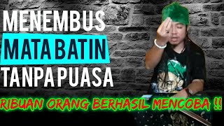 MENEMBUS MATA BATIN❗