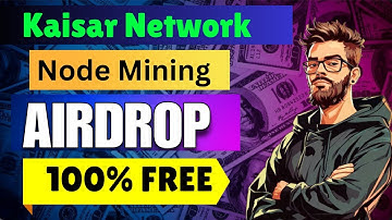 Kaisar Network DePIN Node Mining Airdrop|| Free Earn u