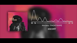 Nikitata, FINDMYNAME - ESCORT (Instrumental) Resimi