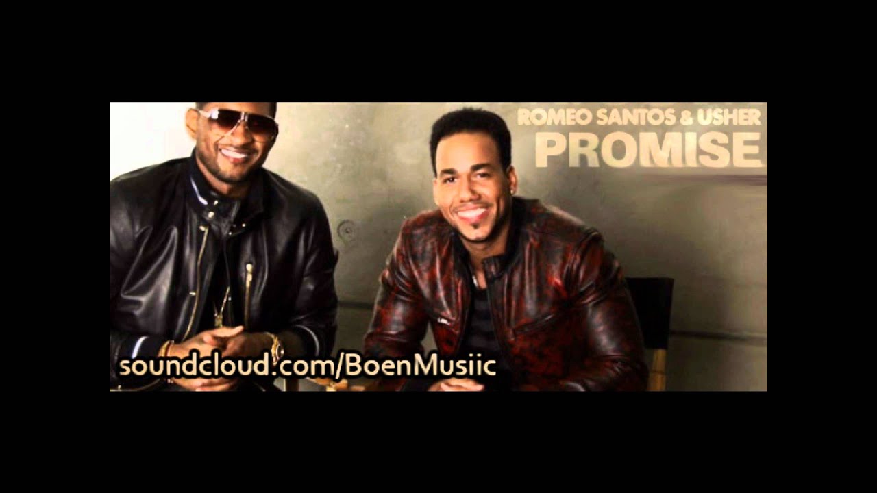 Anthony Romeo Santos Ft Usher Promise 2011 Lo Mas Nuevo De La 